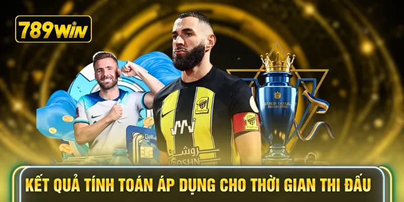 Kết quả tính toán áp dụng cho thời gian thi đấu